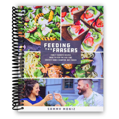 Nourishing Champions: Whole Food Recipes Inspired by Mat Fraser's Journey - Korvel