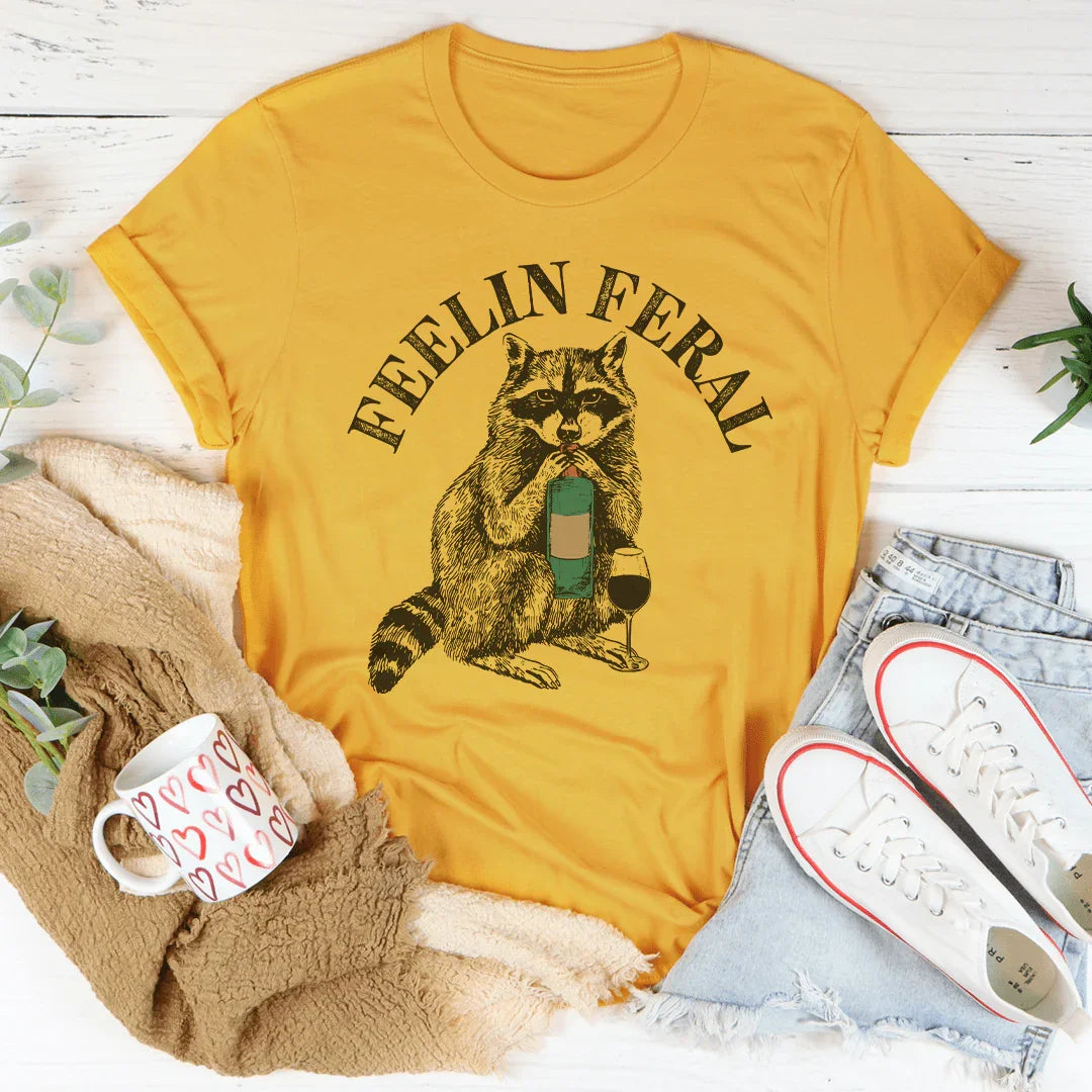Feelin Feral T-Shirt
