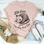 Camiseta Felt Cute May Play Dead Later