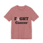 Camiseta Unisex Lucha Contra el Cáncer - Muestra Tu Apoyo