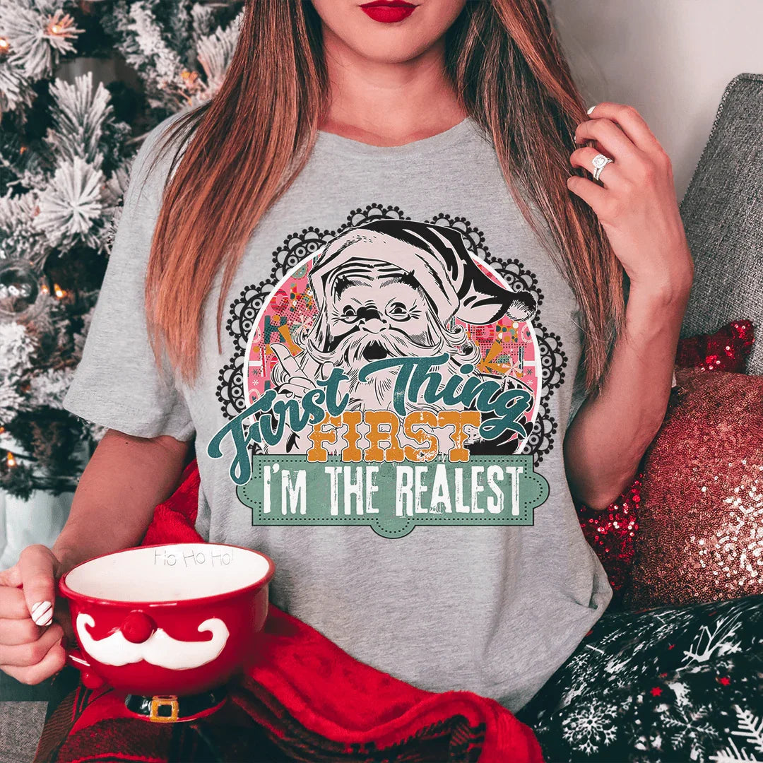 Lo primero es lo primero: soy la camiseta más real