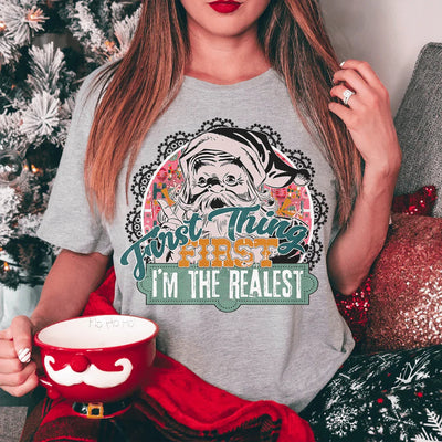 Lo primero es lo primero: soy la camiseta más real