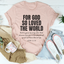 Camiseta Por Dios Así Amó Al Mundo