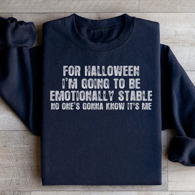 Emotionally Stable Halloween Sweatshirt