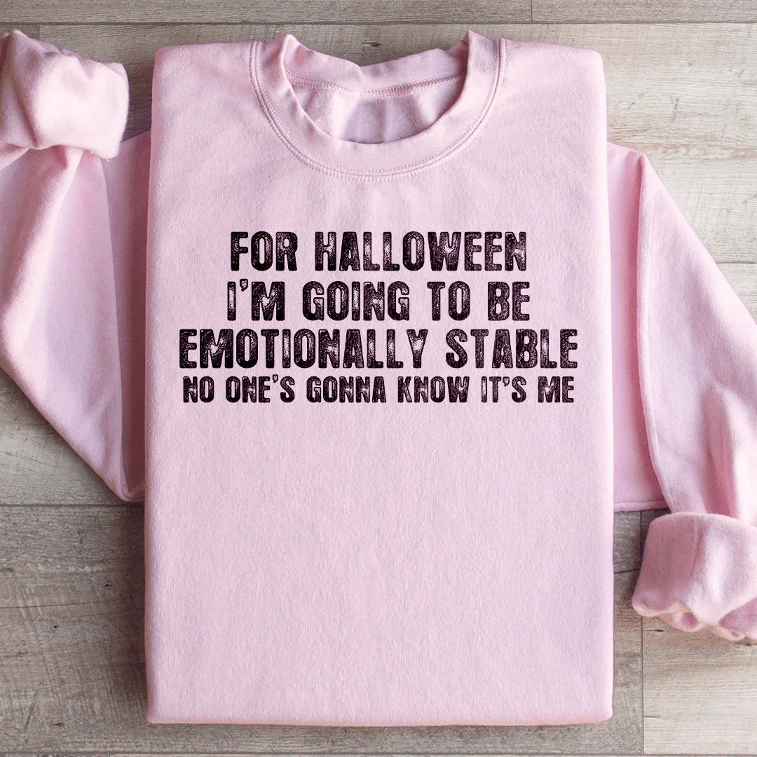 Sudadera "Voy a estar emocionalmente estable" para Halloween