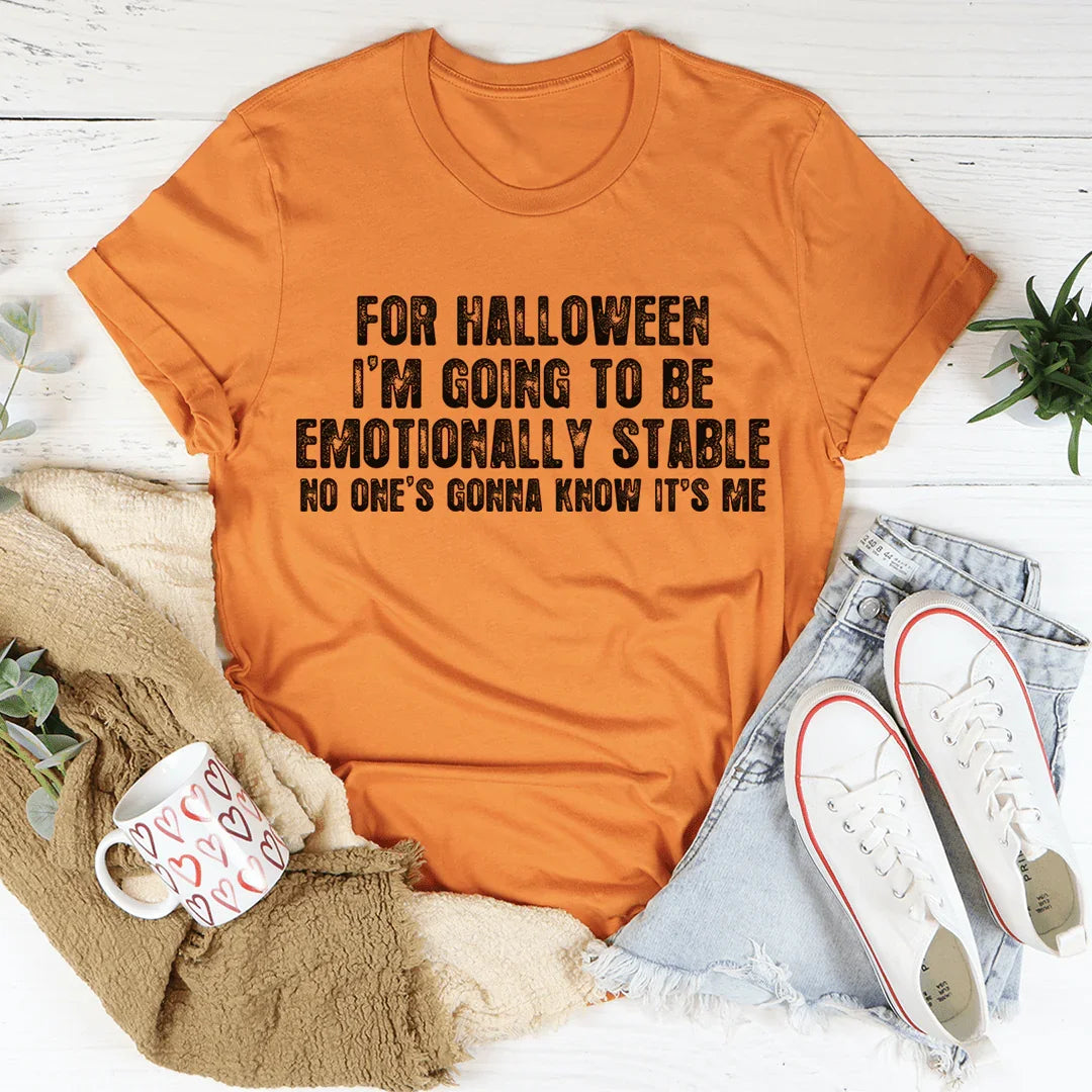 Para Halloween voy a ser emocionalmente estable.