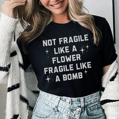 Tee Frágil No Como Una Flor