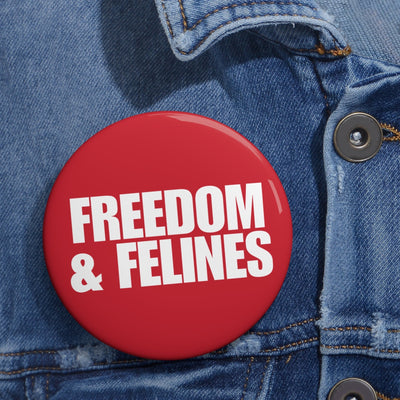 Freedom & Felines Pin Button