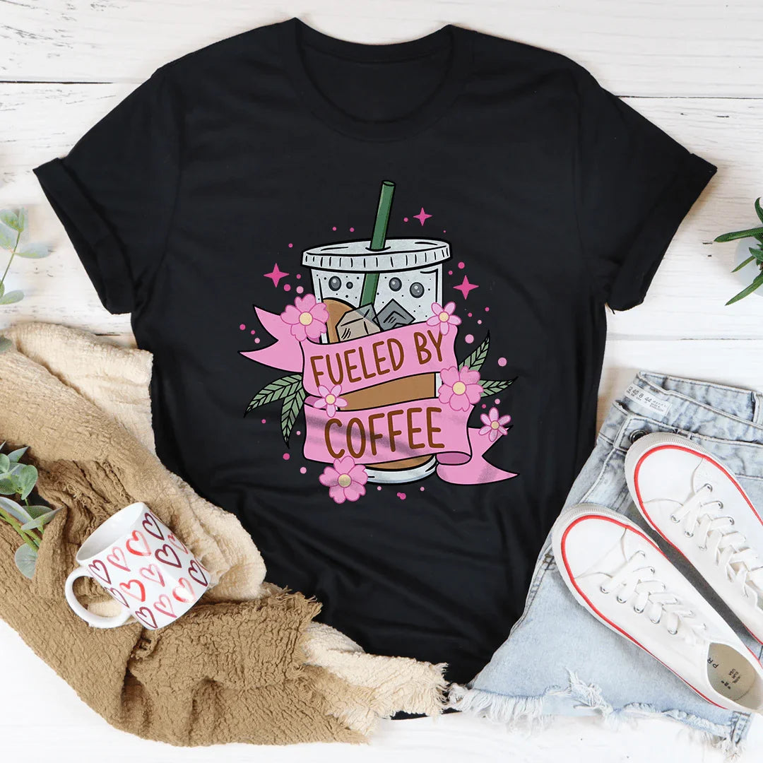 Fueled By Coffee Statement Tee