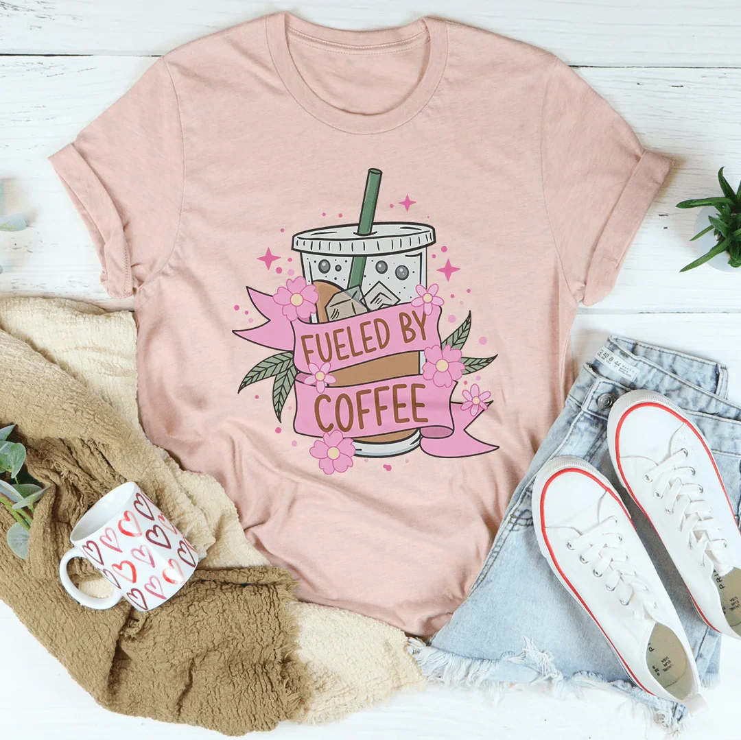 Fueled By Coffee Statement Tee