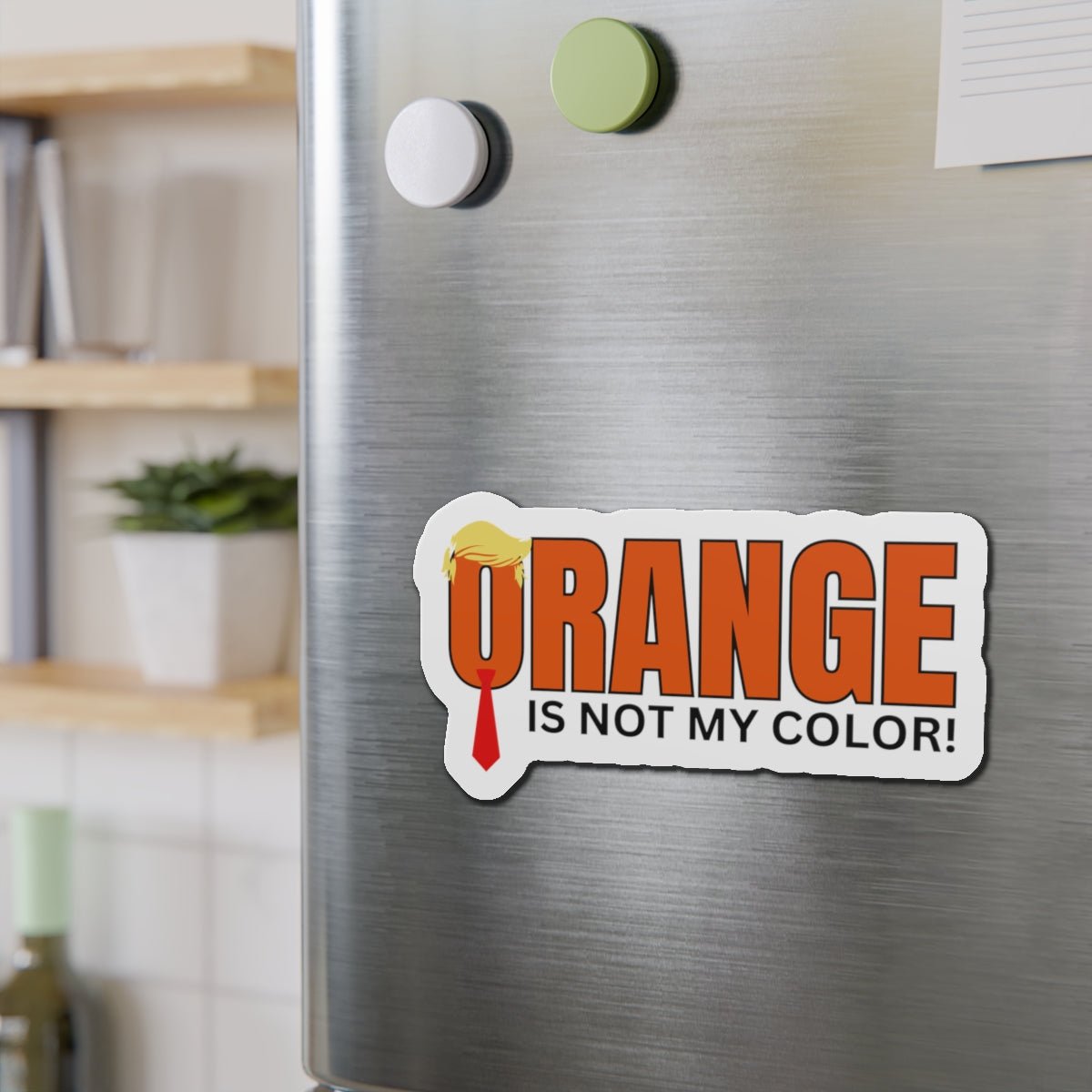Imán Recortado Divertido - ¡El Naranja No Es Mi Color!