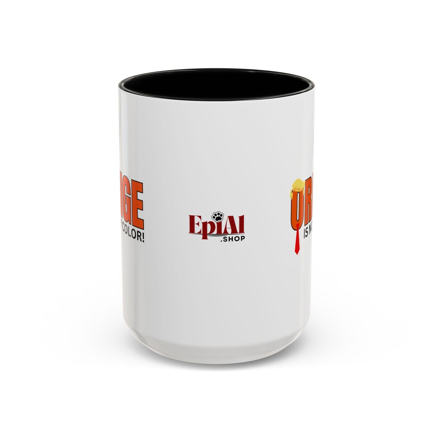 Funny 'Orange Is Not My Color' Coffee Mug - 11oz & 15oz
