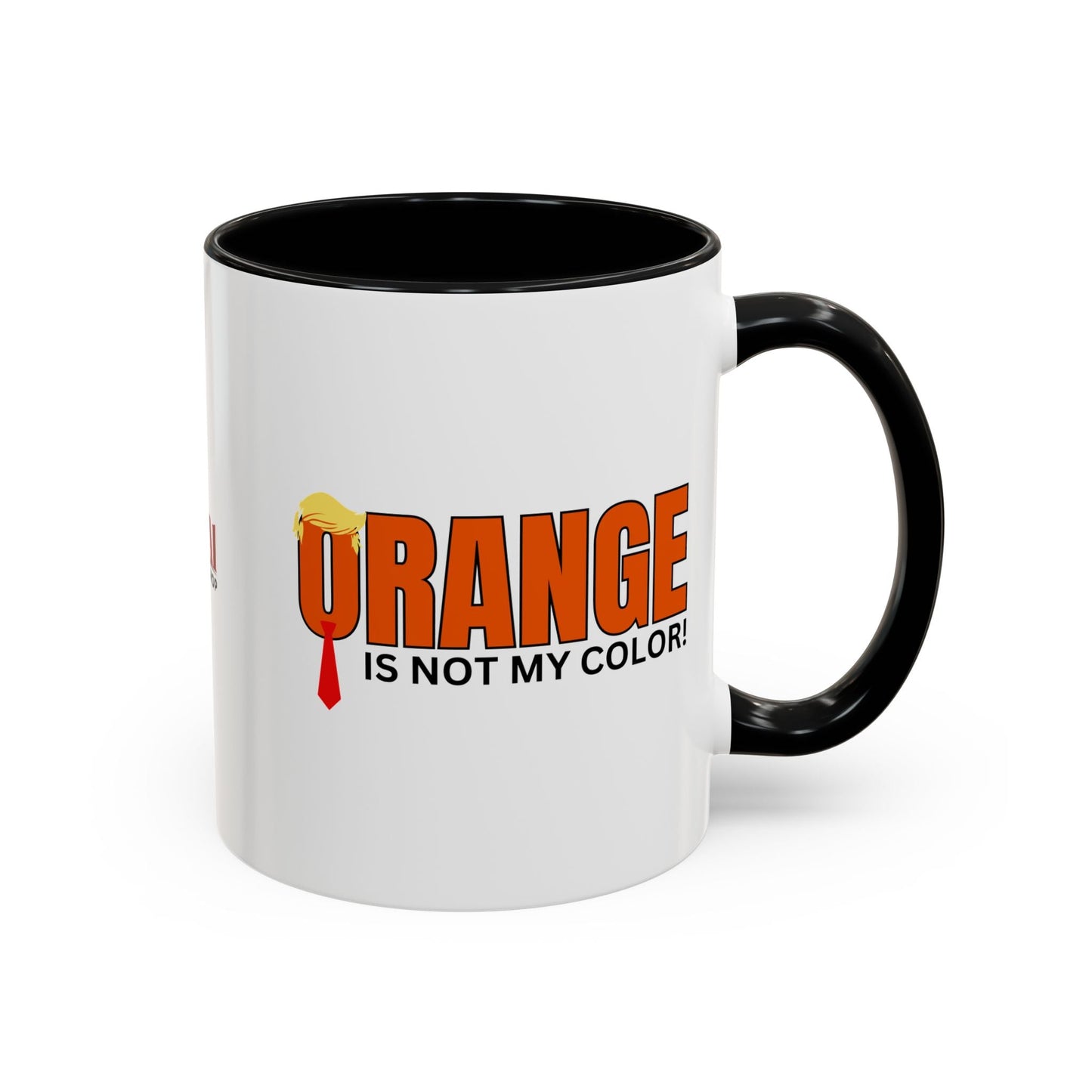 Funny 'Orange Is Not My Color' Coffee Mug - 11oz & 15oz