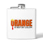 Funny Stainless Steel Flask - "Orange is Not My Color!" - 6oz Gift