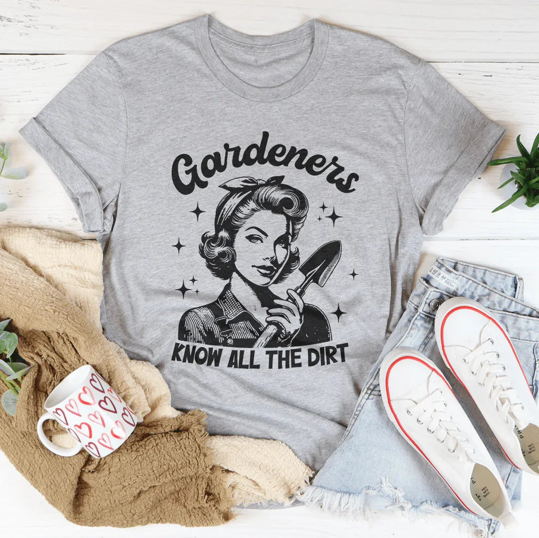 Camiseta Los Jardineros Conocen Todo El Sucio