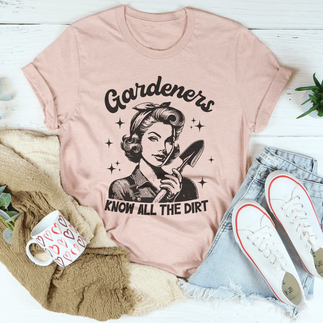 Camiseta Los Jardineros Conocen Todo El Sucio