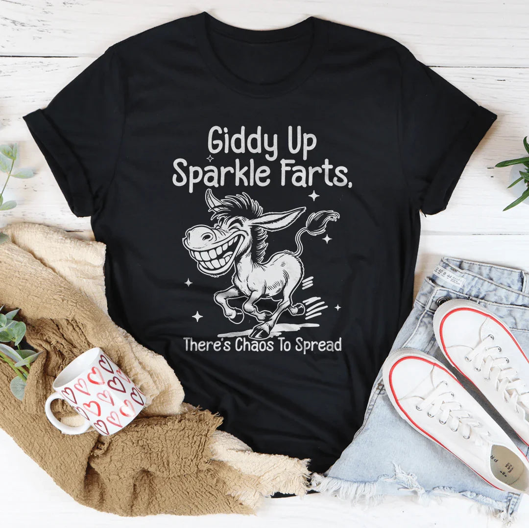 Giddy Up Sparkle Farts Chaos Tee