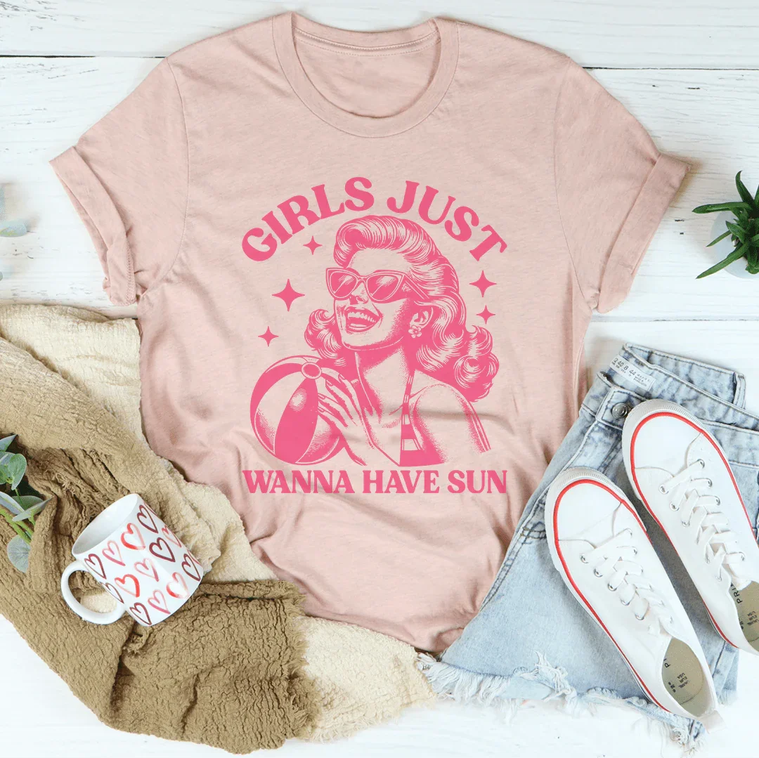 Camiseta "Las chicas solo quieren tener sol"