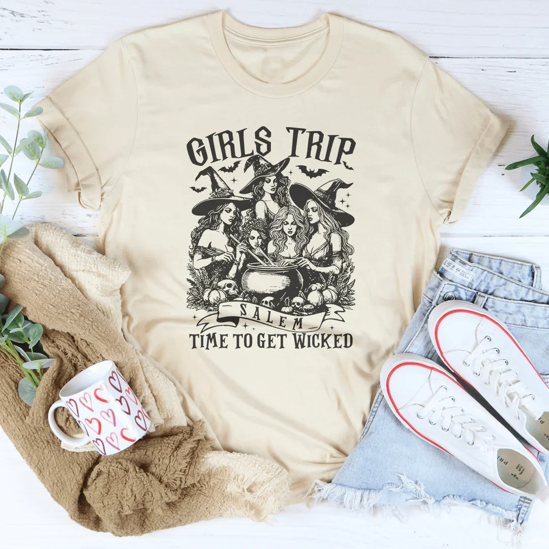 T-shirt Girls Trip Salem Time To Get Wicked