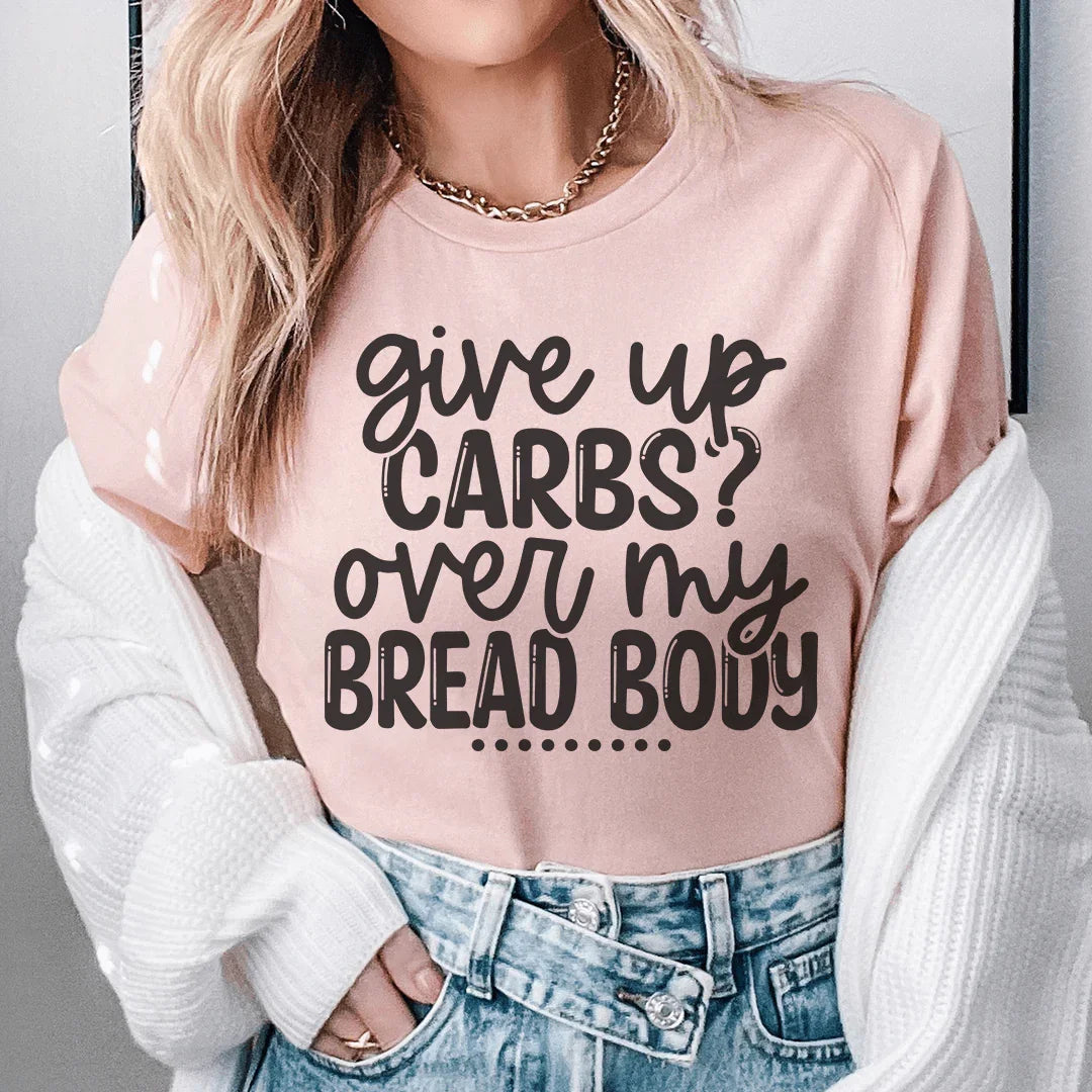 Abandonner les glucides avec mon tee-shirt Body