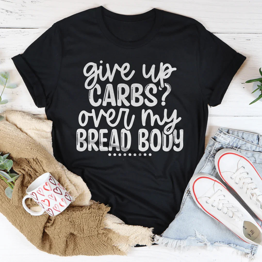 Abandonner les glucides avec mon tee-shirt Body