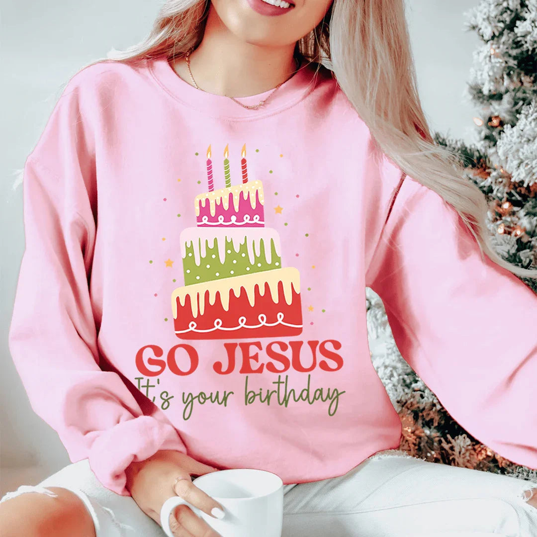 Go Jesus It's Your Birthday Sweatshirt - Korvel