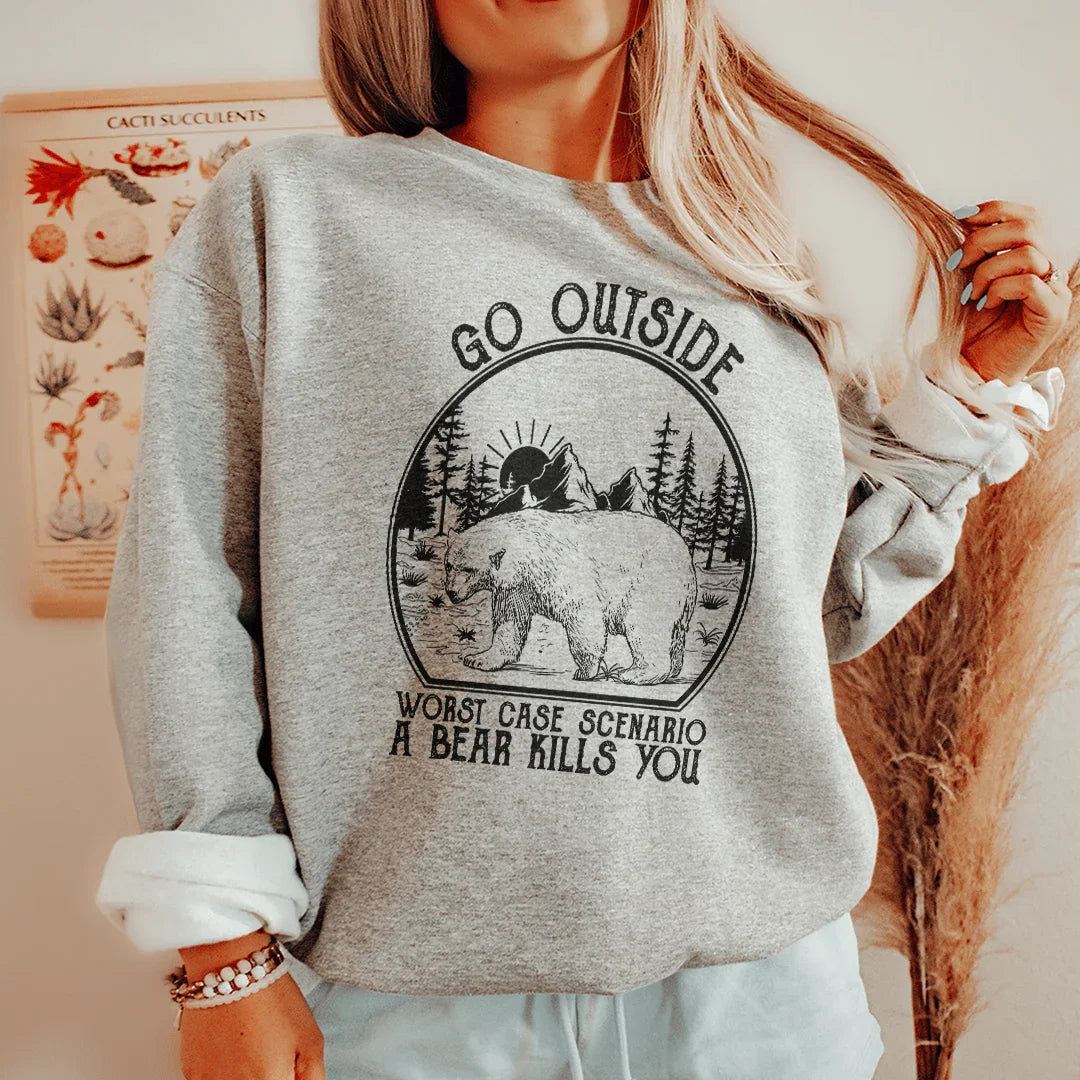Sudadera Go Outside Worst Case Scenario