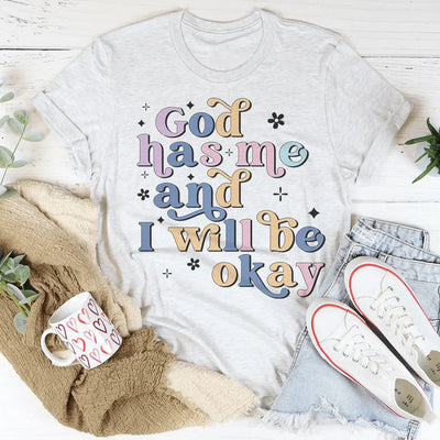 Dios Me Tiene Y Estaré Bien Camiseta