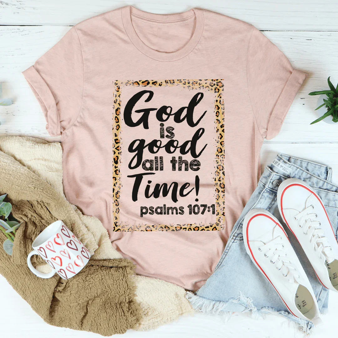 Camiseta Dios es bueno todo el tiempo