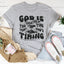Trust God's Timing T-Shirt
