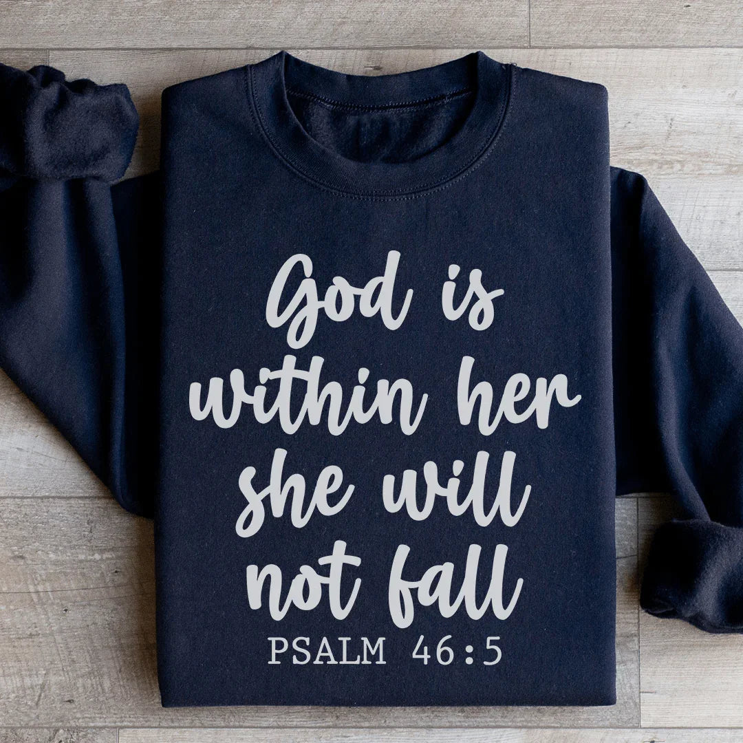 God Is Within Her Sweatshirt