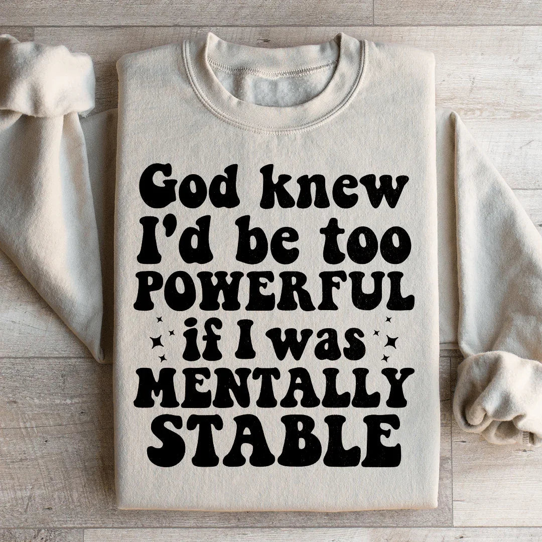 Powerful Statement Sweatshirt - Embrace Your Uniqueness