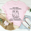 God Knew I'd Be Too Powerful Tee