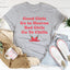 Camiseta Las chicas buenas van al cielo Las chicas malas van a Chilis