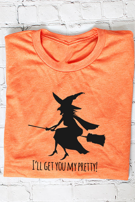 Charming Tees: I'll Get You My Pretty! - Unisex Fit - Korvel