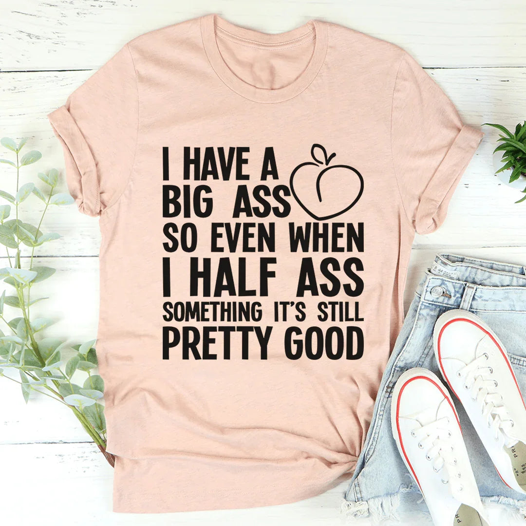 Half Ass Tee - Effortless Style with Attitude - Korvel