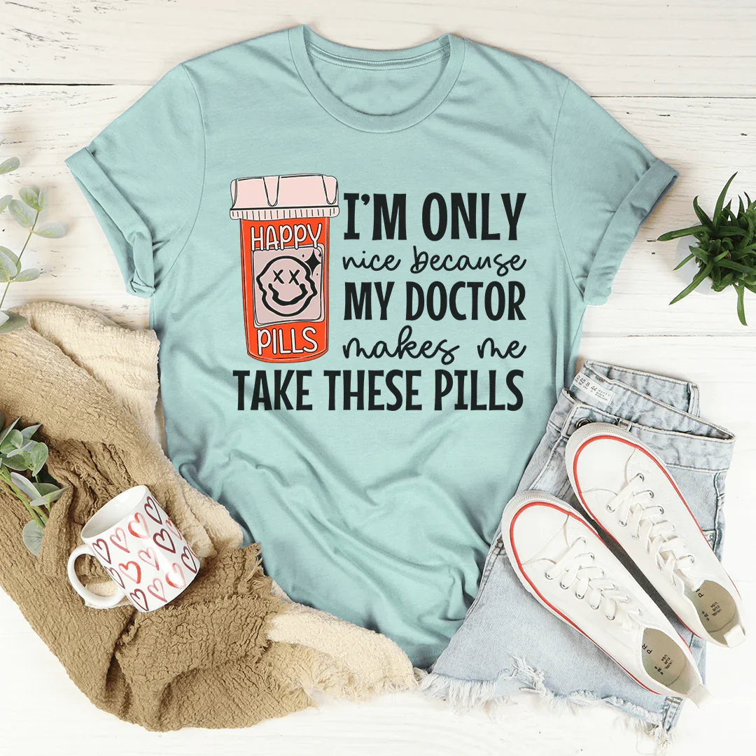 Happy Pills Tee - Soft & Stylish Everyday Wear