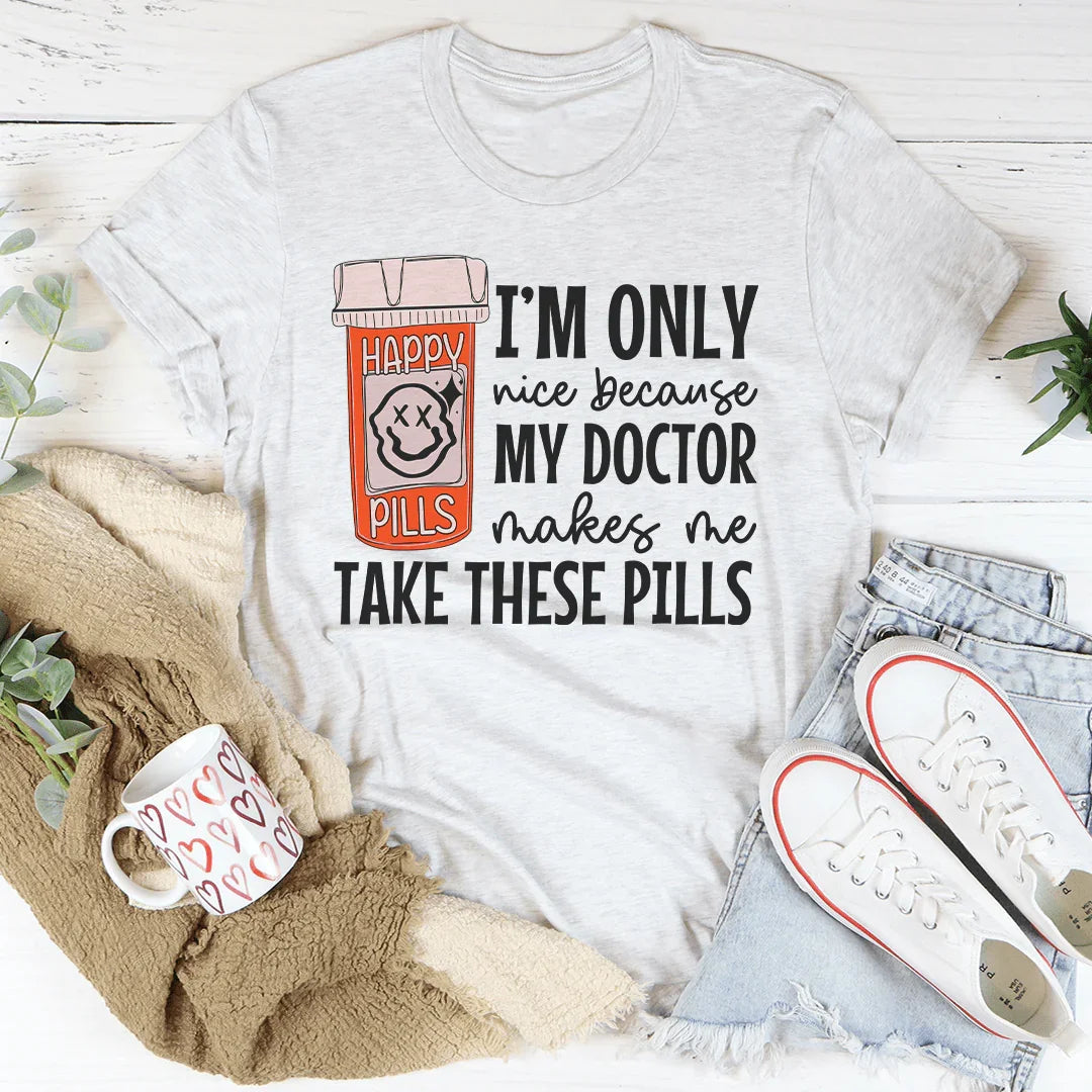 Happy Pills Tee - Soft & Stylish Everyday Wear