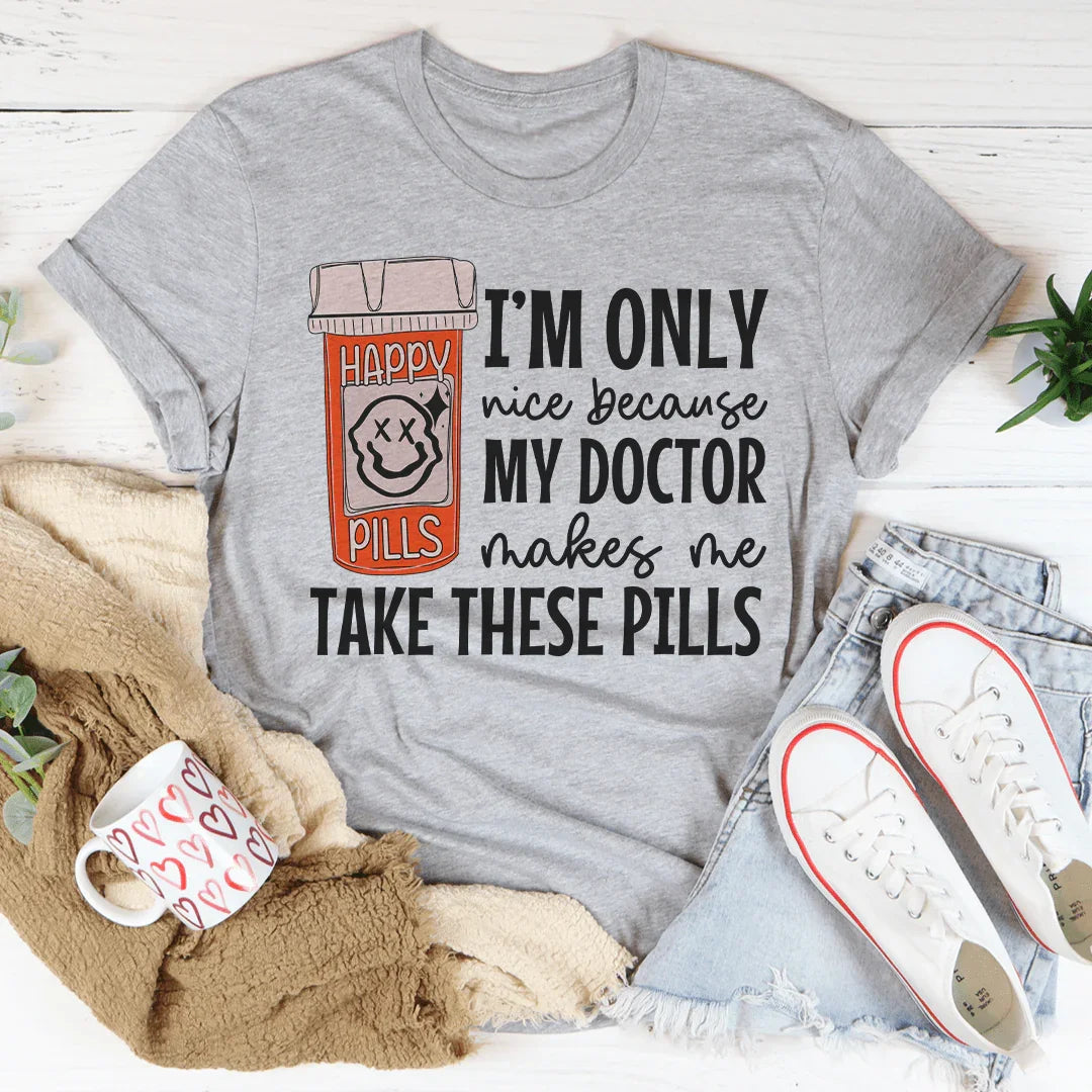 Happy Pills Tee - Soft & Stylish Everyday Wear