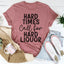 Hard Times Call For Hard Liquor Tee - Korvel