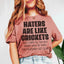 La camiseta Haters Are Like Crickets