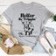 Heifer Be Trippin Tee