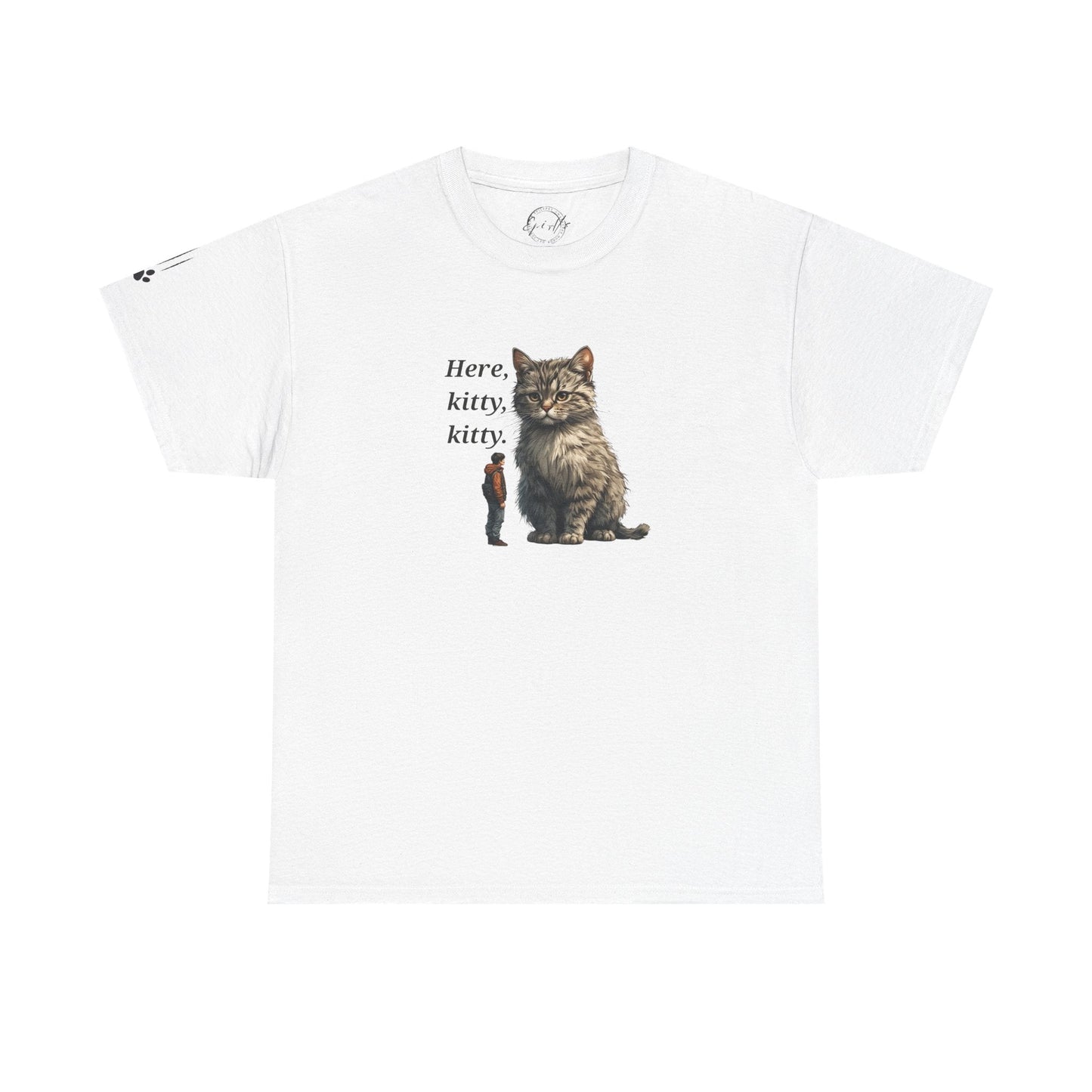 Here Kitty Kitty Funny Tee - Humorous Shirt for Cat Lovers