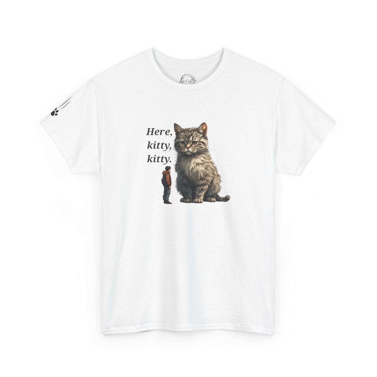 Here Kitty Kitty Funny Tee - Humorous Shirt for Cat Lovers