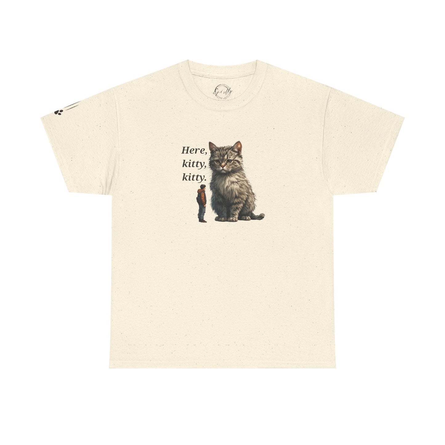 Here Kitty Kitty Funny Tee - Humorous Shirt for Cat Lovers