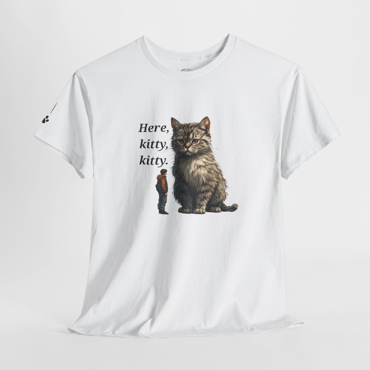 Here Kitty Kitty Funny Tee - Humorous Shirt for Cat Lovers