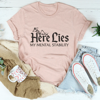 Aquí yace mi camiseta de estabilidad mental