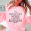 Hey I Found Your Nose Sweatshirt