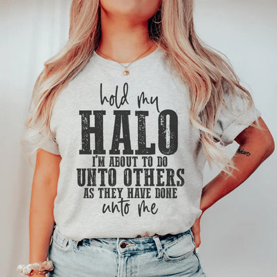 Camiseta Hold My Halo
