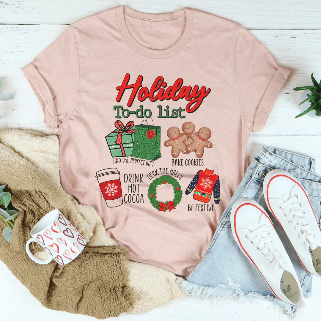 Holiday To Do List T-Shirt